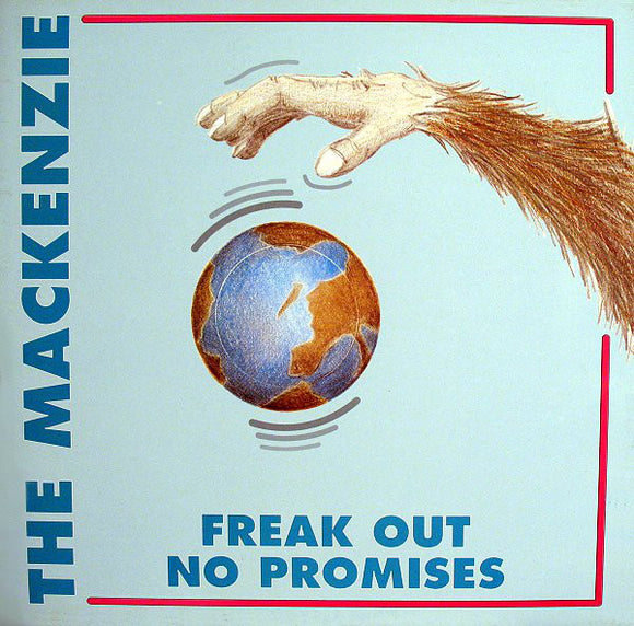 The Mackenzie - Freak Out / No Promises (12