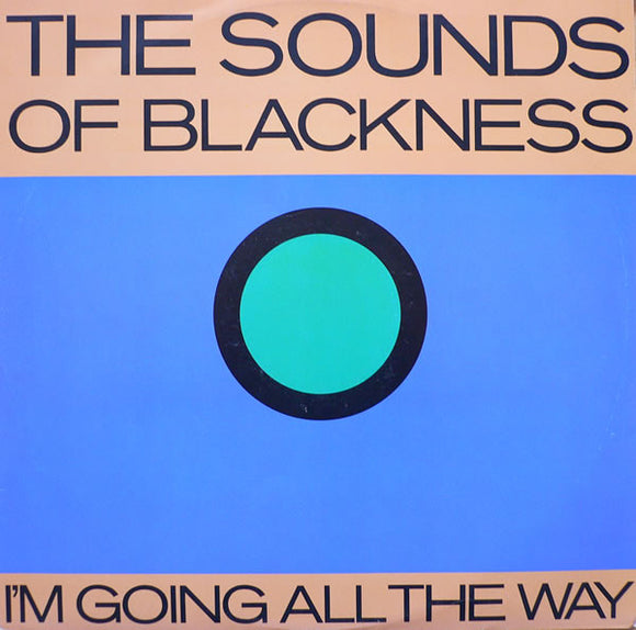 The Sounds Of Blackness* - I'm Going All The Way (12