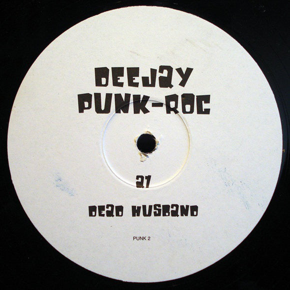Deejay Punk-Roc - Dead Husband (2x12