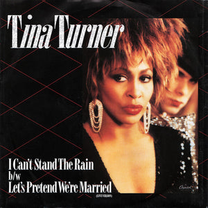 Tina Turner - I Can't Stand The Rain (7", Single, Pap)