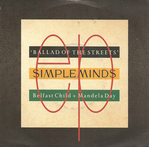 Simple Minds - Ballad Of The Streets (7", Single, Sil)