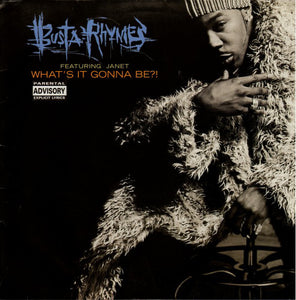 Busta Rhymes Featuring Janet* - What's It Gonna Be?! (12")