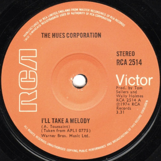The Hues Corporation - I'll Take A Melody (7", Single)