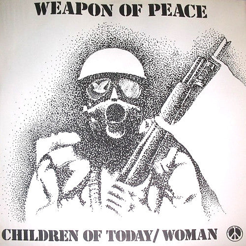 Weapon Of Peace - Children Of Today (12