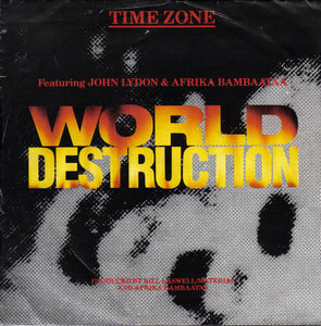 Time Zone Featuring  John Lydon & Afrika Bambaataa - World Destruction (7", Single)