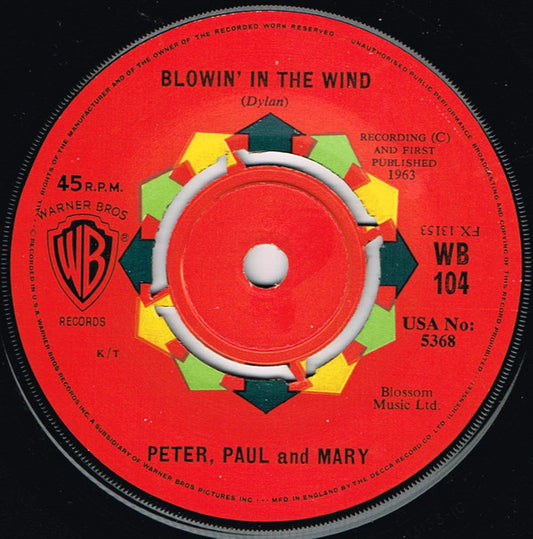 Peter, Paul And Mary* - Blowin' In The Wind / Flora (7", Single)