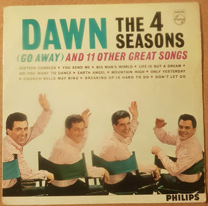 The 4 Seasons* - Dawn (Go Away) And 11 Other Great Songs (LP, Album, Mono)