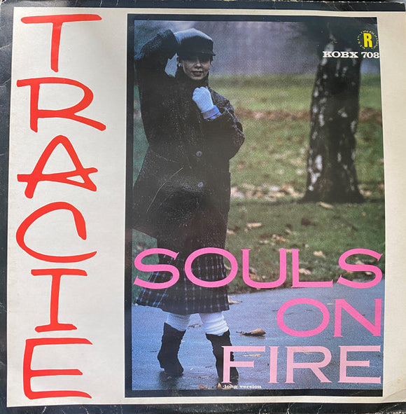Tracie* - Souls On Fire (Long Version) (12