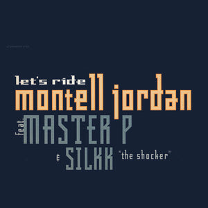 Montell Jordan - Let's Ride (12", Promo)