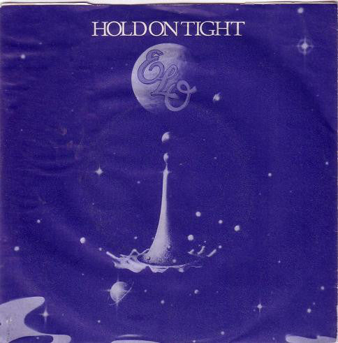 Electric Light Orchestra - Hold On Tight (7