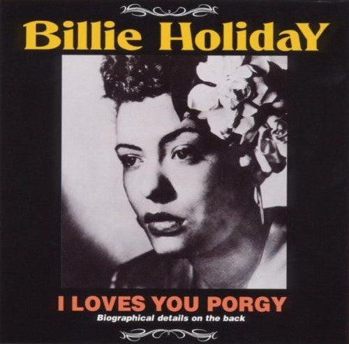Billie Holiday - I Loves You Porgy (CD, Comp)