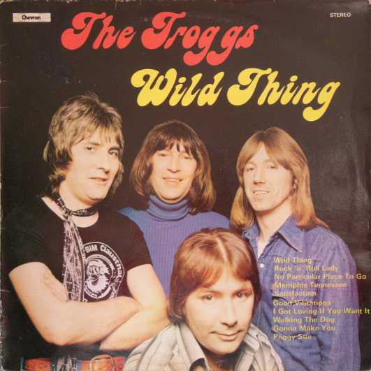 The Troggs - Wild Thing (LP, Comp)