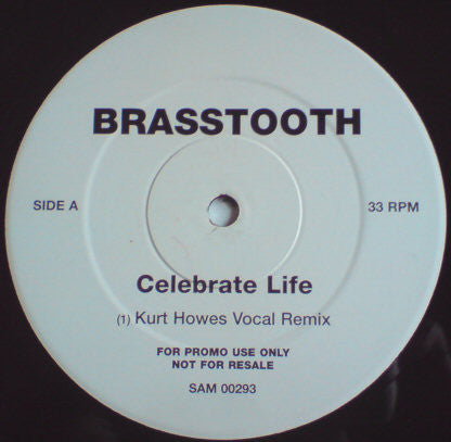 Brasstooth - Celebrate Life (12