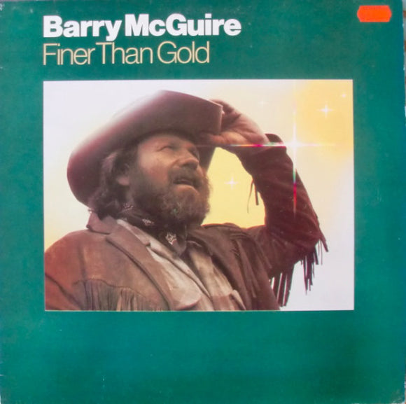 Barry McGuire - Finer Than Gold (LP, Album)