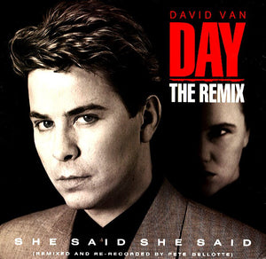 David Van Day - She Said She Said (The Remix) (12")