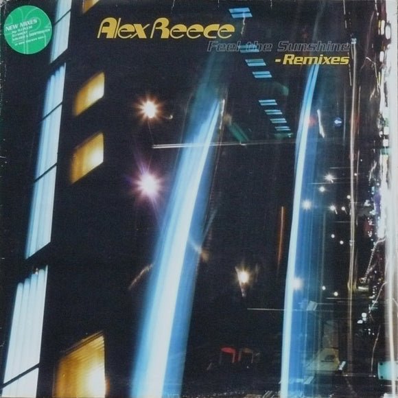 Alex Reece - Feel The Sunshine (Remixes) (12