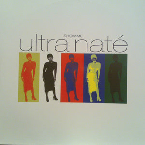 Ultra Naté - Show Me (12")