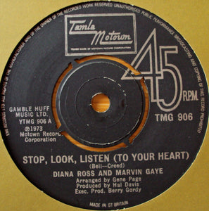 Diana Ross And Marvin Gaye - Stop, Look, Listen (To Your Heart) (7", Single)