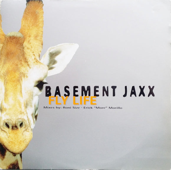 Basement Jaxx - Fly Life (12