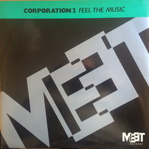 Corporation 2 - Feel The Music (12")