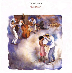 Chris Rea - Let's Dance (12")