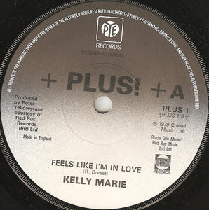 Kelly Marie - Feels Like I'm In Love (7", Single, Sol)