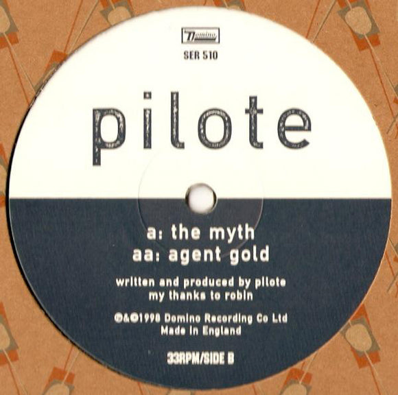 Pilote - The Myth / Agent Gold (12