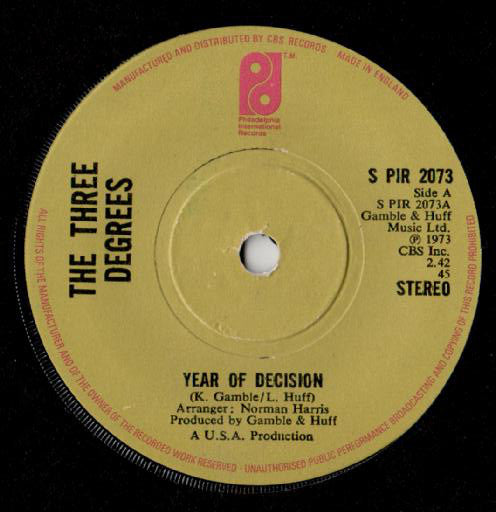 The Three Degrees - Year Of Decision (7", Single)