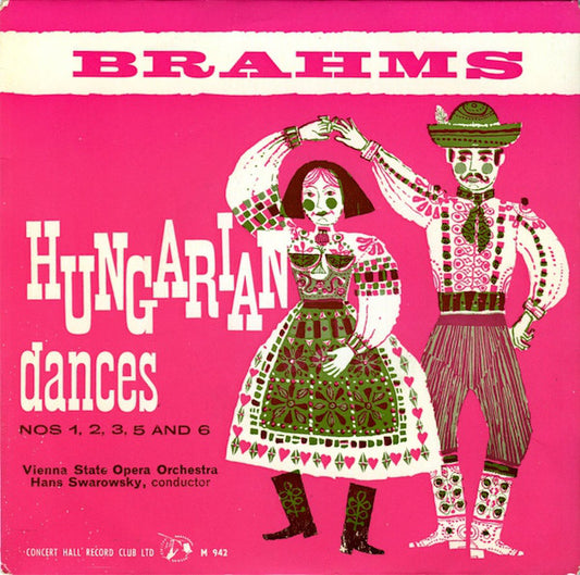 Brahms*, Vienna State Opera Orchestra*, Hans Swarowsky - Hungarian Dances Nos 1, 2, 3, 5 & 6 (7")