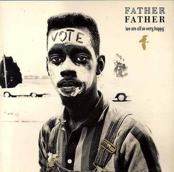 Father Father - We Are All So Very Happy (LP, Album, Gat)