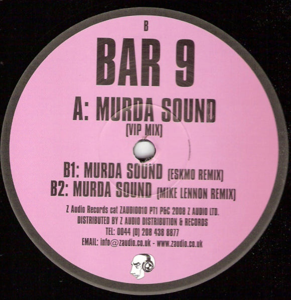 Bar 9 - Murda Sound (VIP Mix) (12