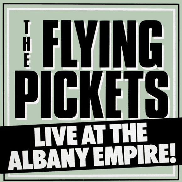 The Flying Pickets - Live At The Albany Empire! (LP, Album)