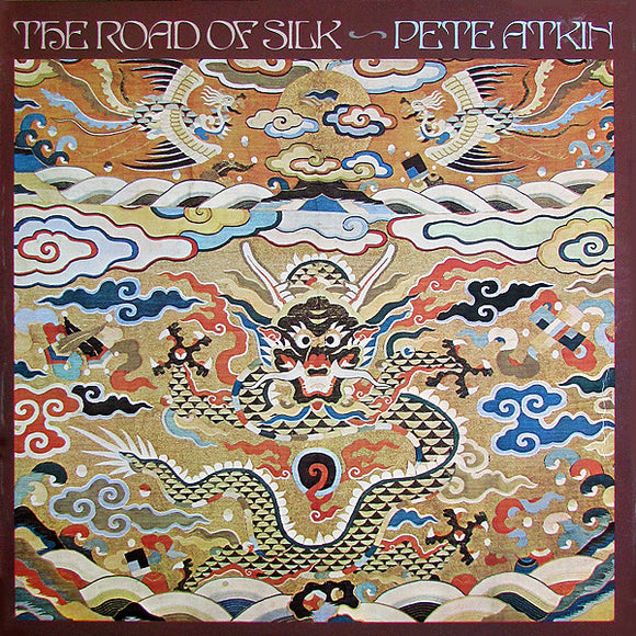 Pete Atkin - The Road Of Silk (LP, Album)