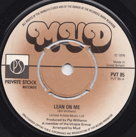Mud - Lean On Me (7", Single)