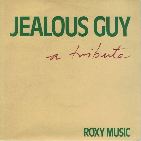 Roxy Music - Jealous Guy (7", Single, Fre)