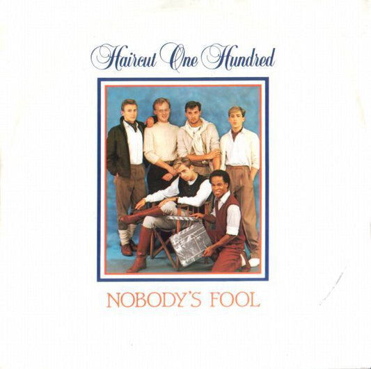 Haircut One Hundred - Nobody's Fool (7", Single)