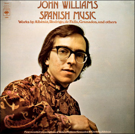 John Williams (7) / Albéniz*, Rodrigo*, De Falla*, Granados* - John Williams Plays Spanish Music (LP, Album)