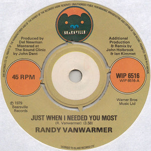 Randy Vanwarmer - Just When I Needed You Most (7", Single)