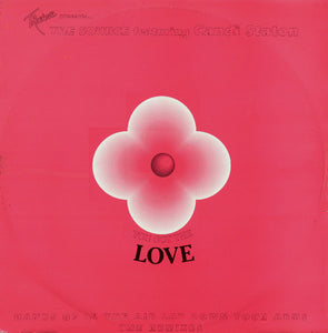 Truelove* Presents... The Source Featuring Candi Staton - You Got The Love (The Remixes) (12")