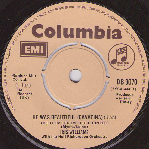 Iris Williams With The Neil Richardson Orchestra* - He Was Beautiful (Cavatina) (7