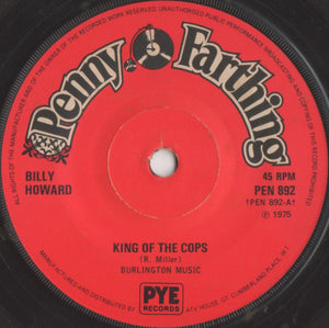 Billy Howard - King Of The Cops (7", Sol)