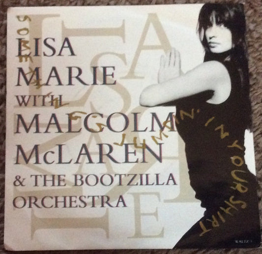 Lisa Marie With Malcolm McLaren & The Bootzilla Orchestra* - Something's Jumpin' In Your Shirt (7", Single, Tit)