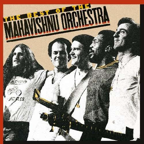 Mahavishnu Orchestra - The Best Of The Mahavishnu Orchestra (LP, Comp)