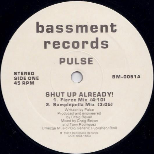 Pulse (4) - Shut Up Already! (12")
