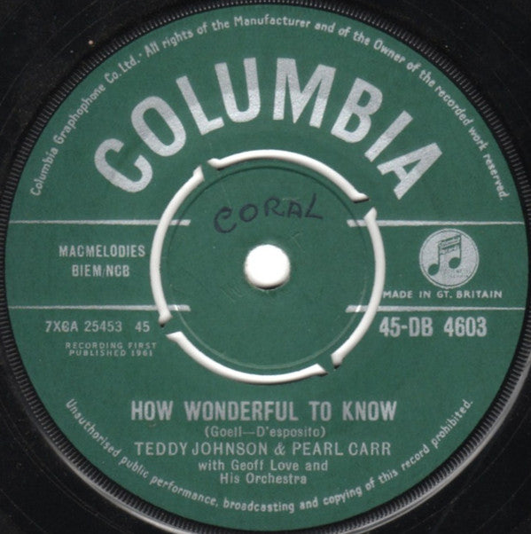 Teddy Johnson & Pearl Carr - How Wonderful To Know (7")