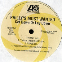 Philly’s Most Wanted - Get Down Or Lay Down (2xLP, Promo)