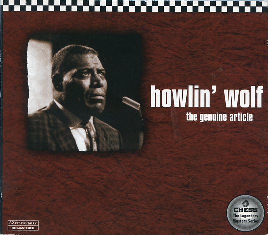 Howlin' Wolf - The Genuine Article (CD, Comp, RE, RM, Dig)