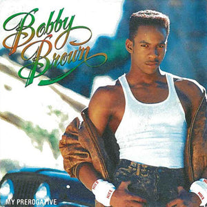 Bobby Brown - My Prerogative (7", Single, Pap)