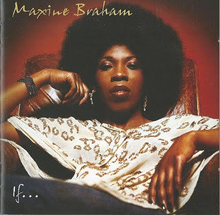 Maxine Braham - If (12")
