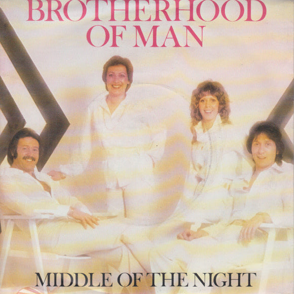 Brotherhood Of Man - Middle Of The Night (7